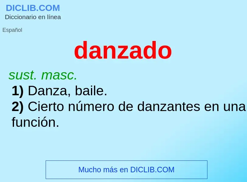 Wat is danzado - definition