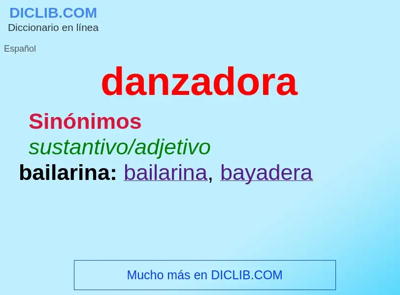 What is danzadora - definition