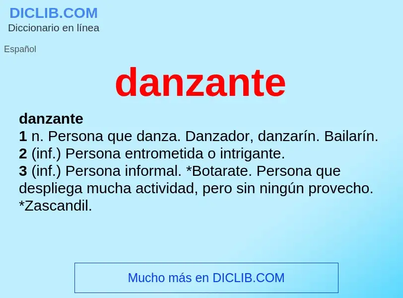 What is danzante - meaning and definition