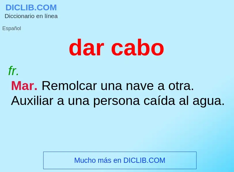 What is dar cabo - meaning and definition