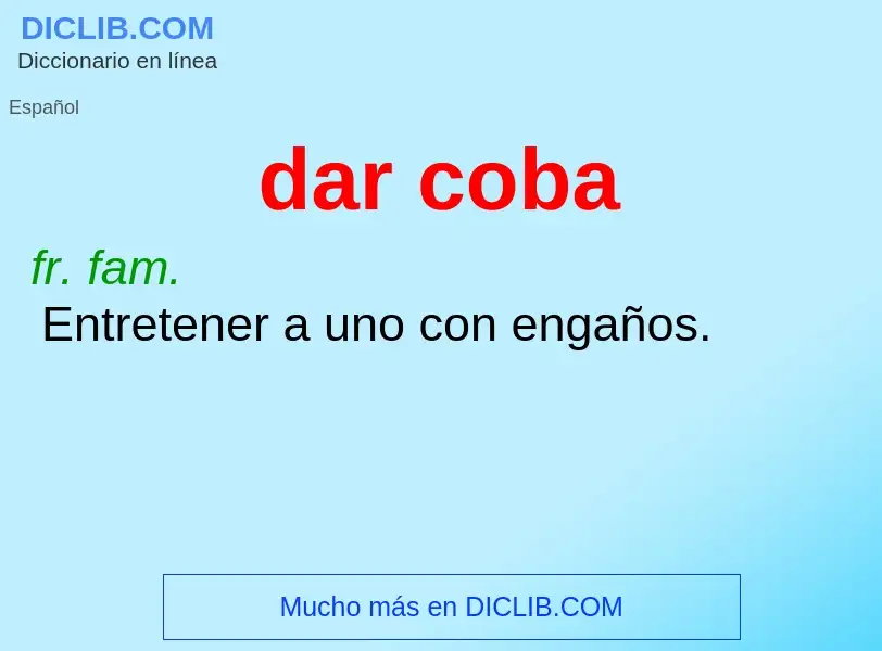 O que é dar coba - definição, significado, conceito