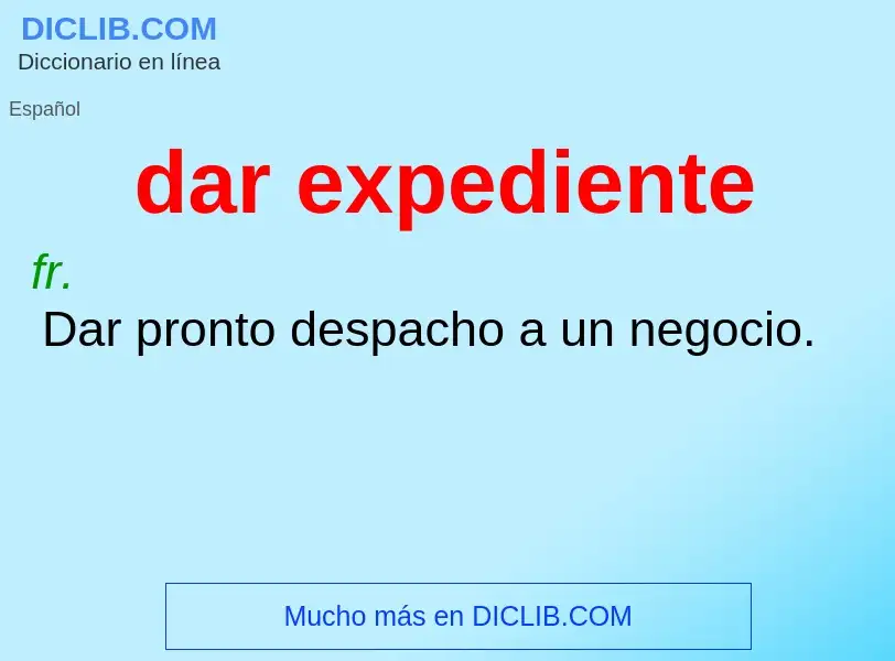 O que é dar expediente - definição, significado, conceito