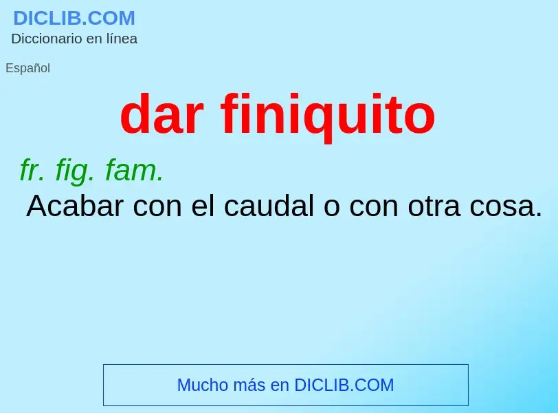 Wat is dar finiquito - definition