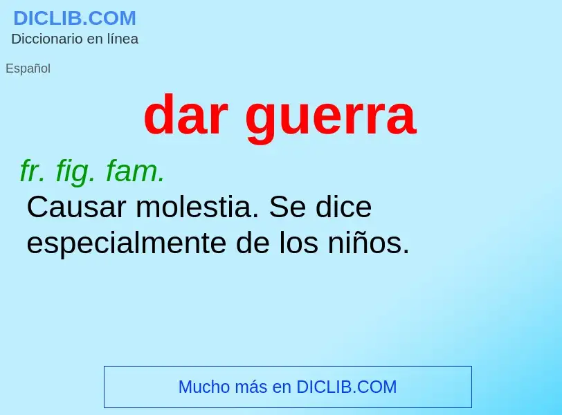 Wat is dar guerra - definition