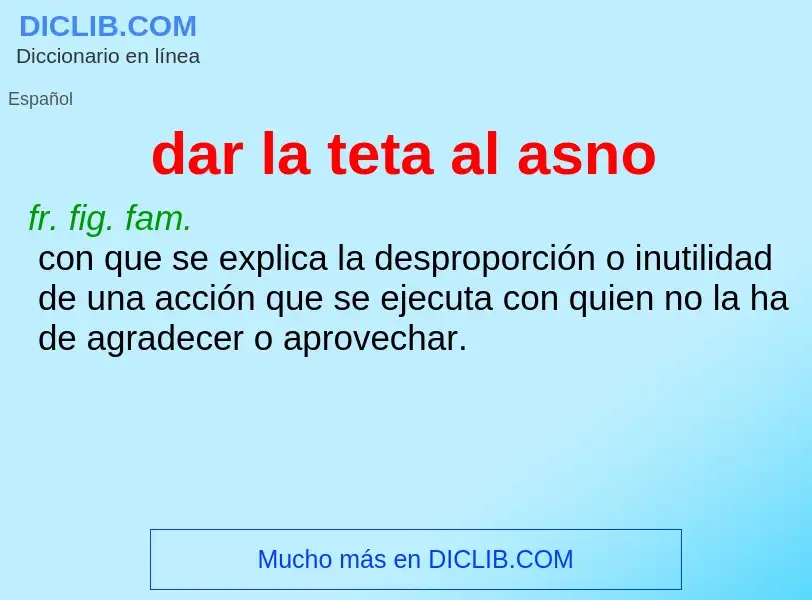 ¿Qué es dar la teta al asno? - significado y definición