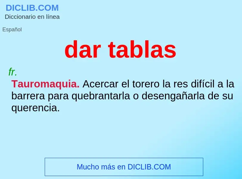 ¿Qué es dar tablas? - significado y definición