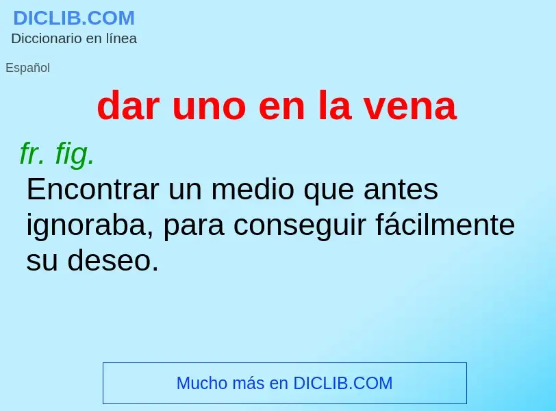 Wat is dar uno en la vena - definition