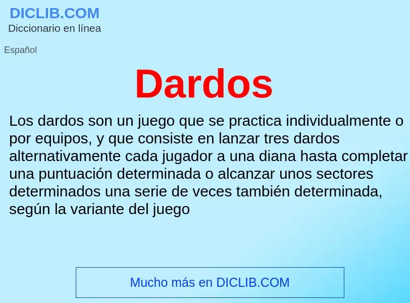 ¿Qué es Dardos? - significado y definición