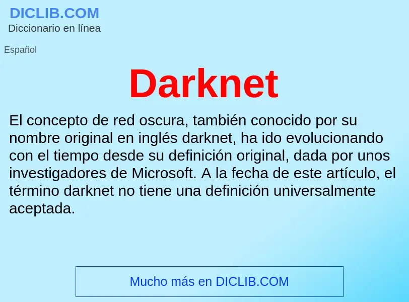 ¿Qué es Darknet? - significado y definición