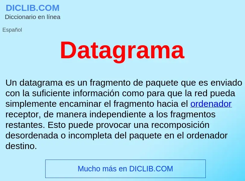 Wat is Datagrama  - definition