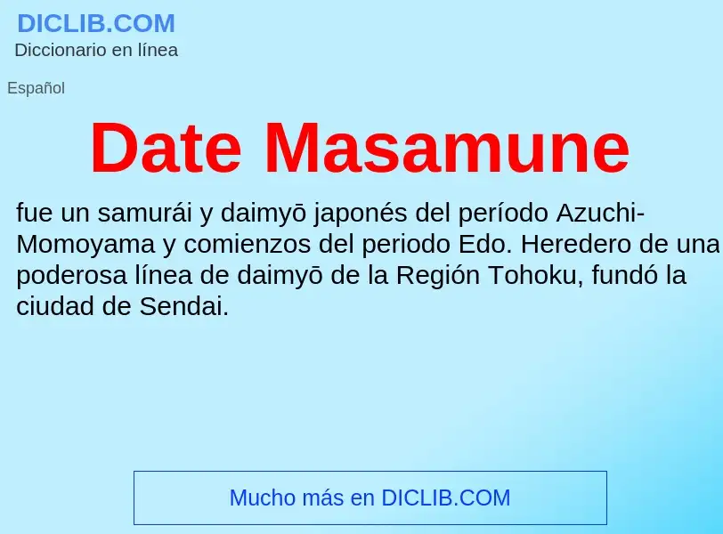 Что такое Date Masamune - определение