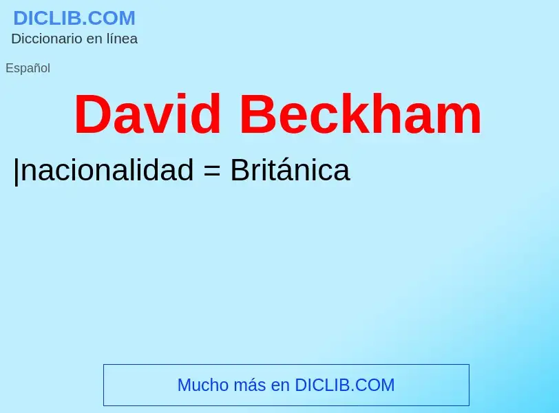 What is David Beckham - meaning and definition