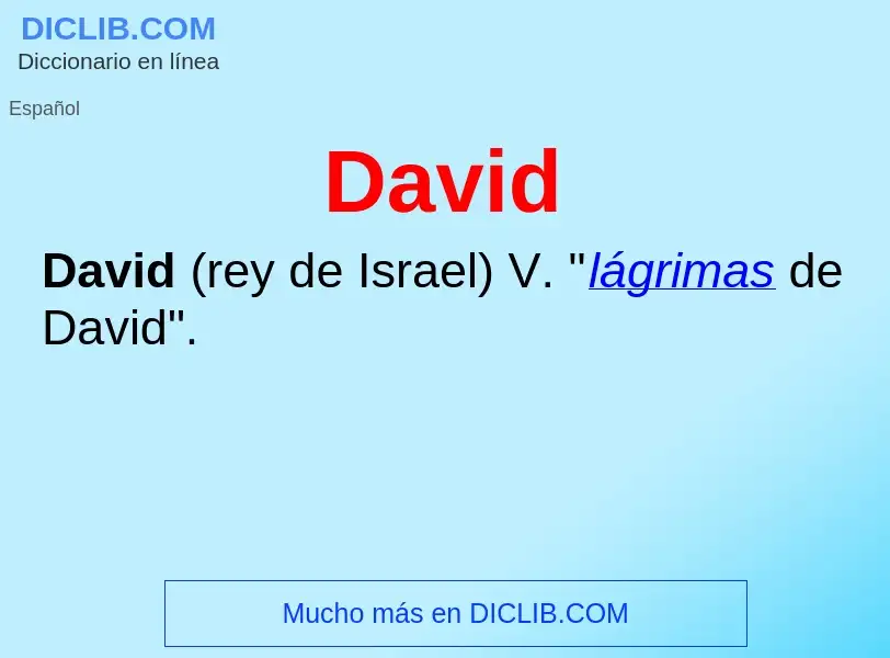 ¿Qué es David? - significado y definición