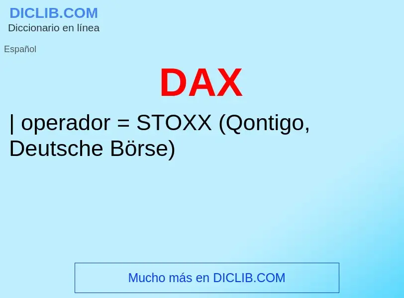 ¿Qué es DAX? - significado y definición