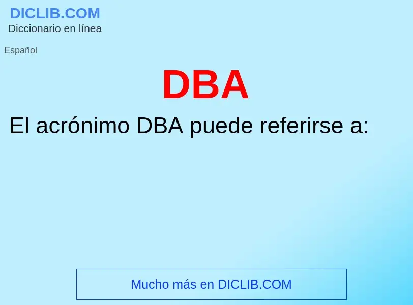 ¿Qué es DBA? - significado y definición