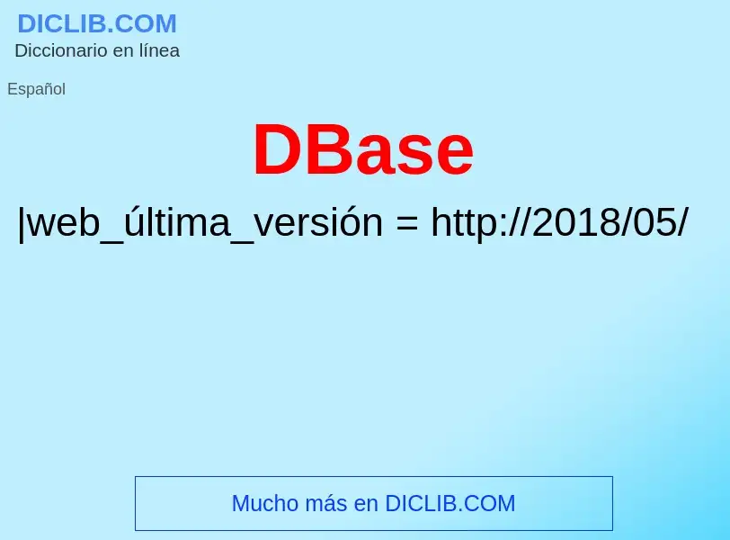 Qu'est-ce que DBase - définition