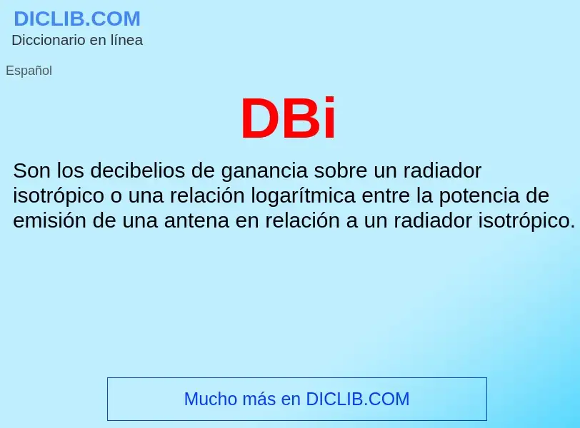 ¿Qué es DBi? - significado y definición