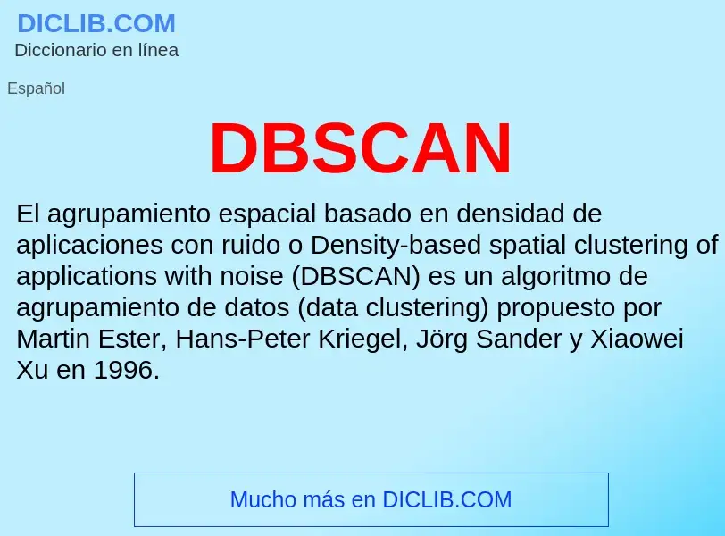 ¿Qué es DBSCAN? - significado y definición