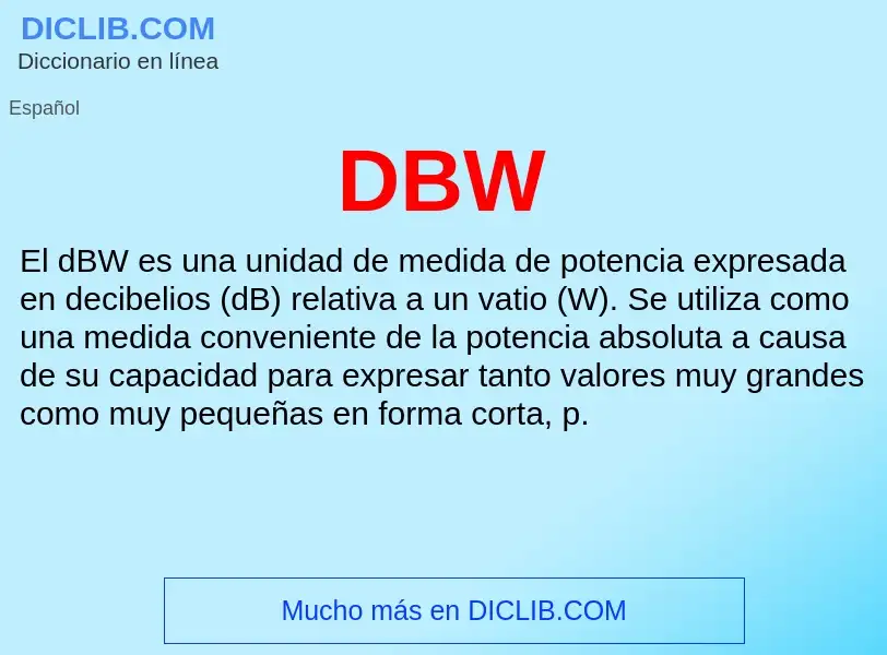 ¿Qué es DBW? - significado y definición