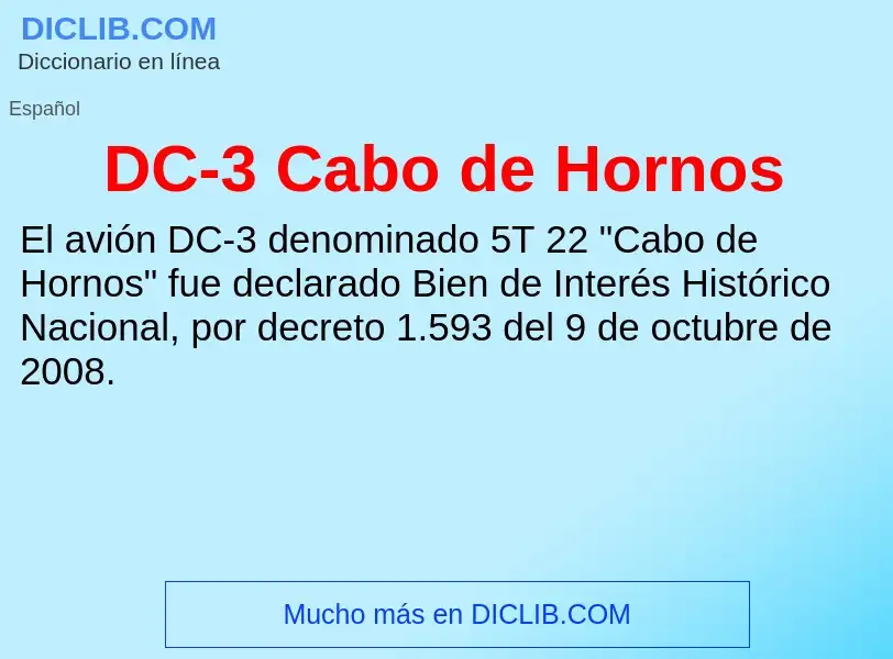 ¿Qué es DC-3 Cabo de Hornos? - significado y definición