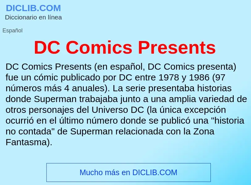 ¿Qué es DC Comics Presents? - significado y definición