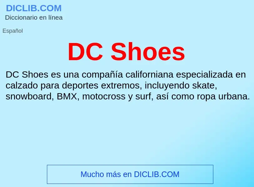 Τι είναι DC Shoes - ορισμός