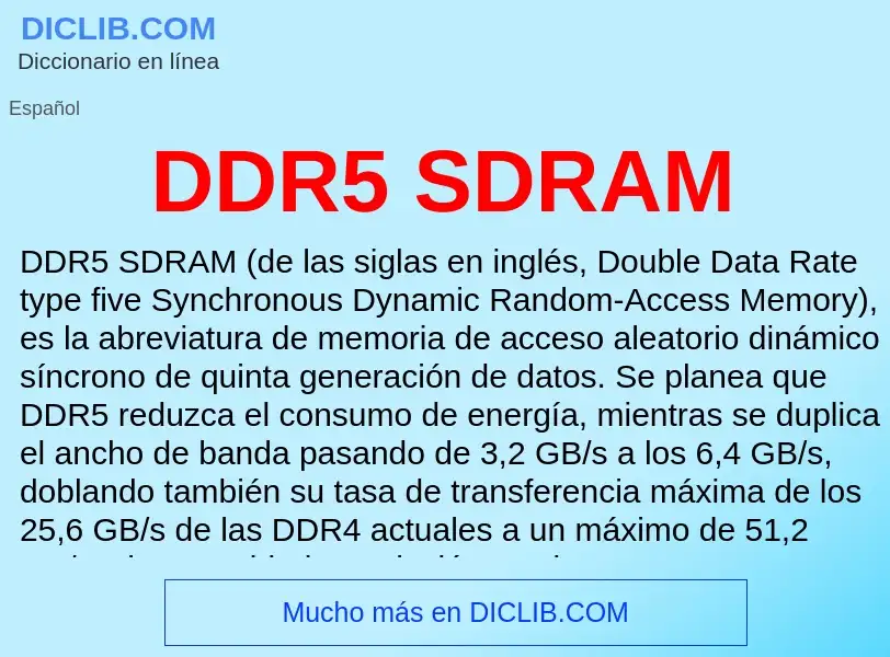 ¿Qué es DDR5 SDRAM? - significado y definición