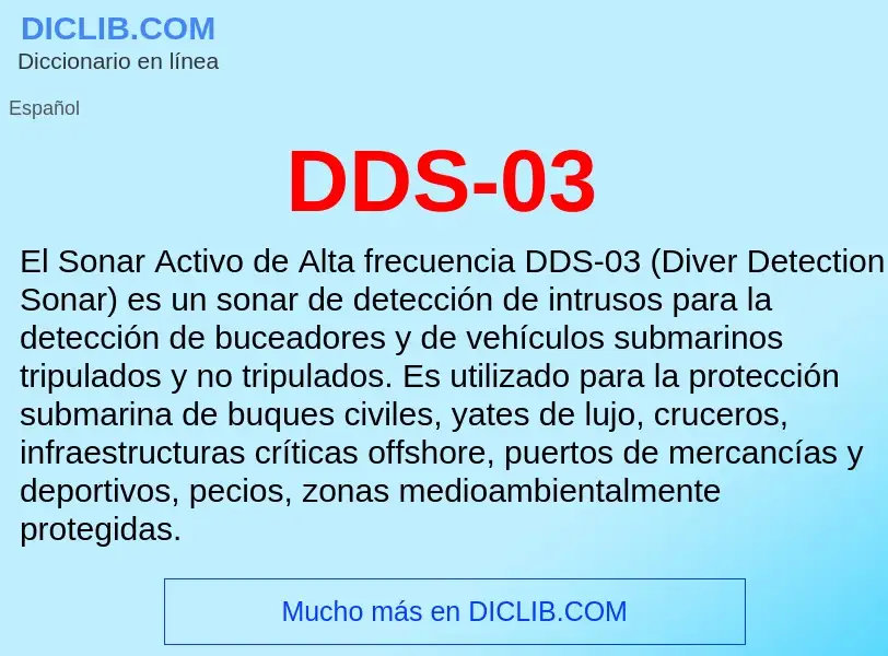 ¿Qué es DDS-03? - significado y definición