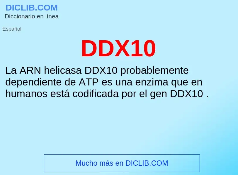 ¿Qué es DDX10? - significado y definición