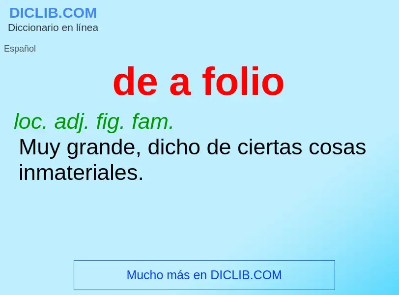 ¿Qué es de a folio? - significado y definición