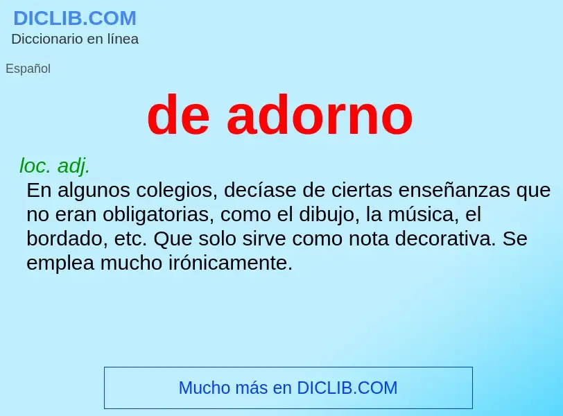 ¿Qué es de adorno? - significado y definición