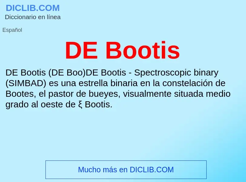 ¿Qué es DE Bootis? - significado y definición