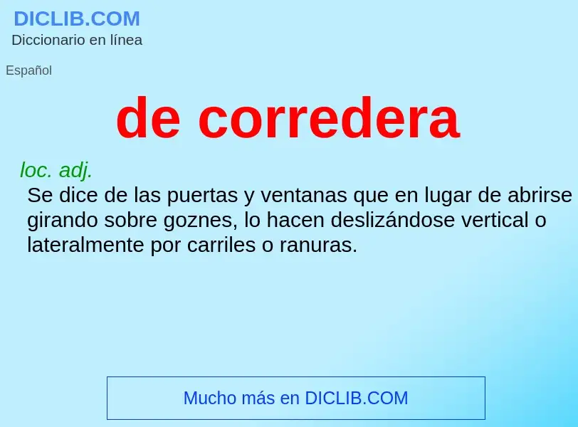 ¿Qué es de corredera? - significado y definición