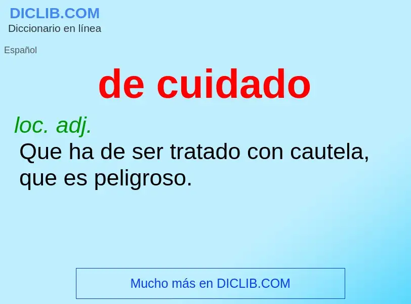 What is de cuidado - definition