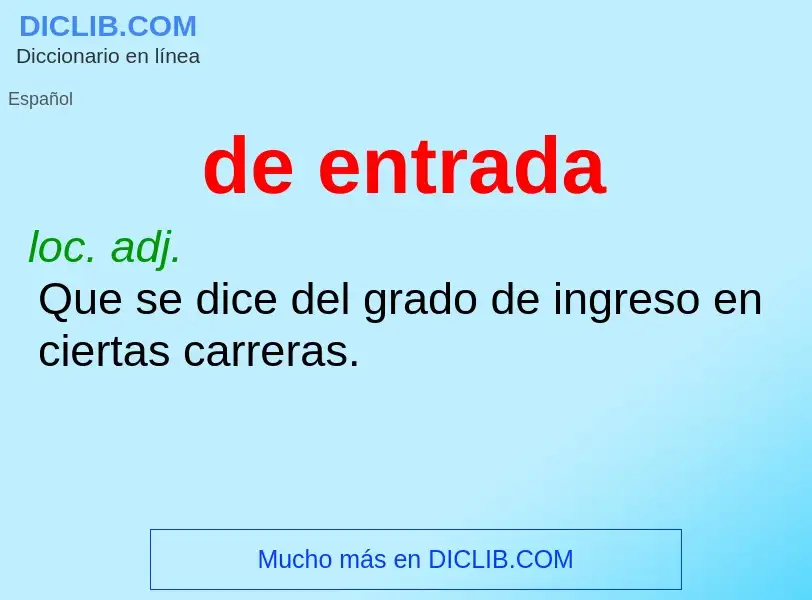 O que é de entrada - definição, significado, conceito