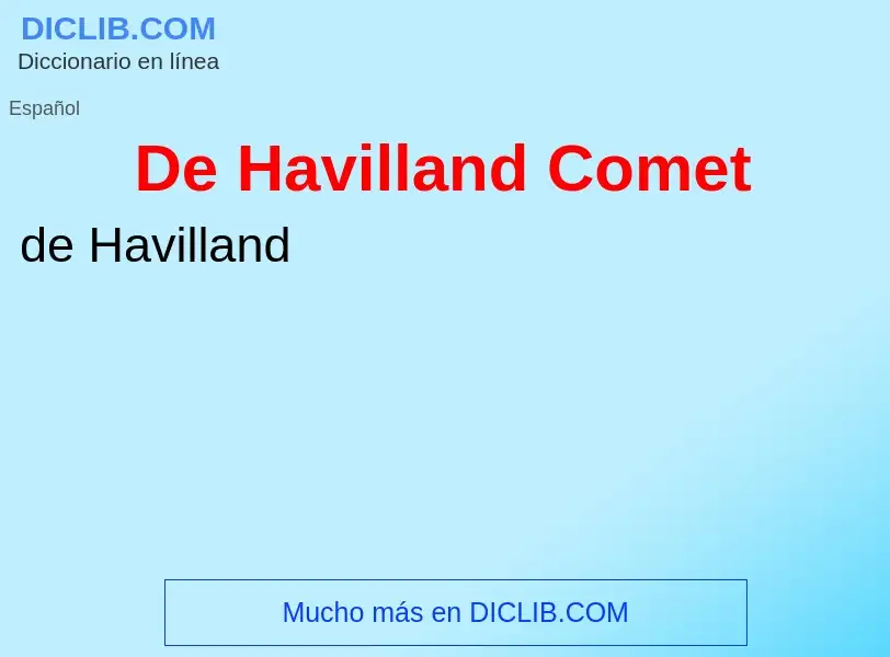 Что такое De Havilland Comet - определение