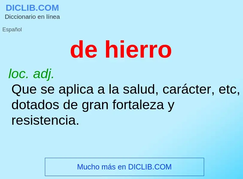 What is de hierro - definition