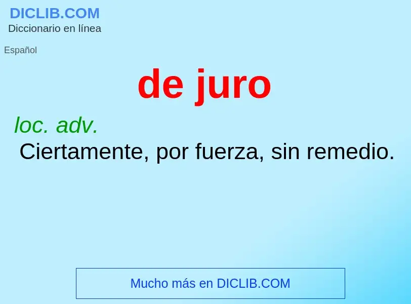 What is de juro - definition