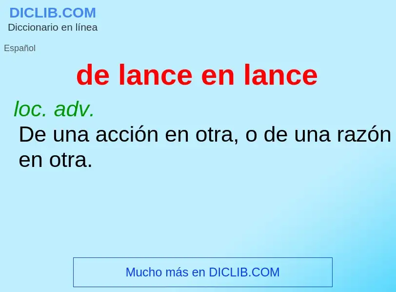 What is de lance en lance - definition