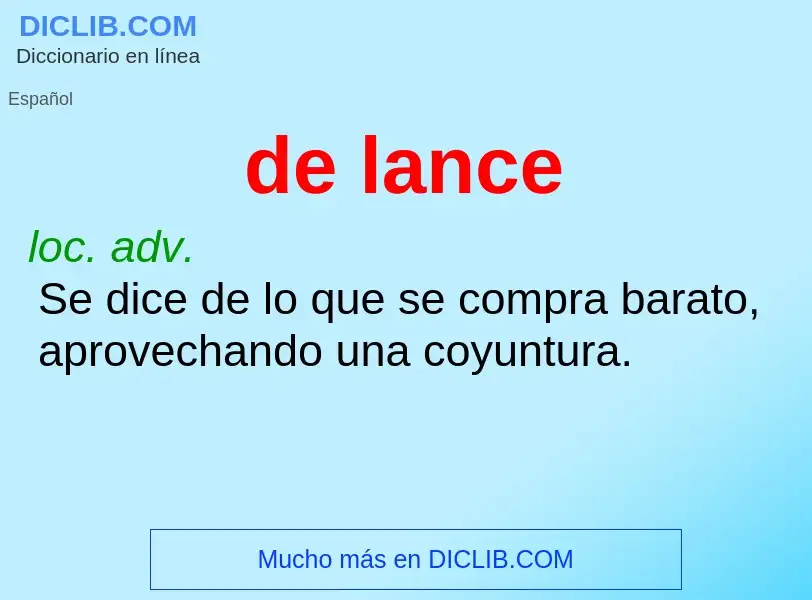 What is de lance - definition