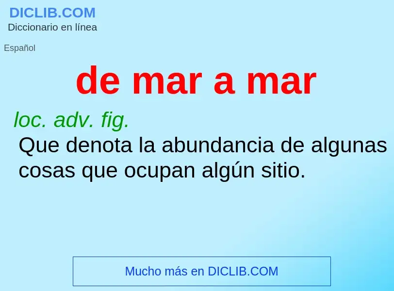 What is de mar a mar - meaning and definition