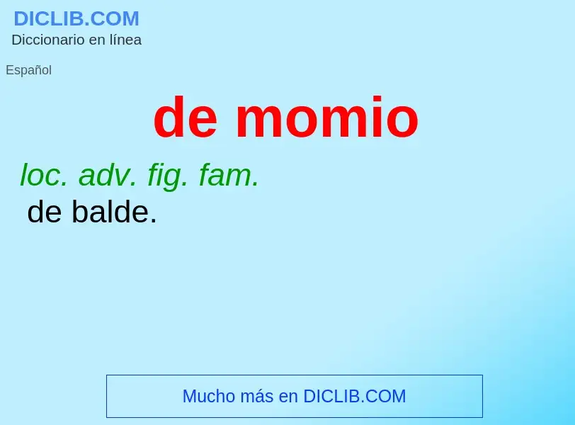 What is de momio - definition