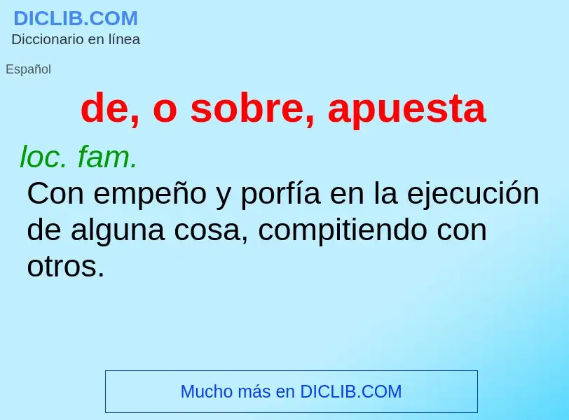 O que é de, o sobre, apuesta - definição, significado, conceito