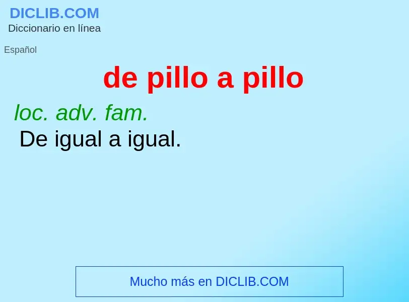 Wat is de pillo a pillo - definition