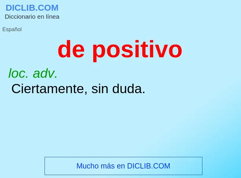 Wat is de positivo - definition