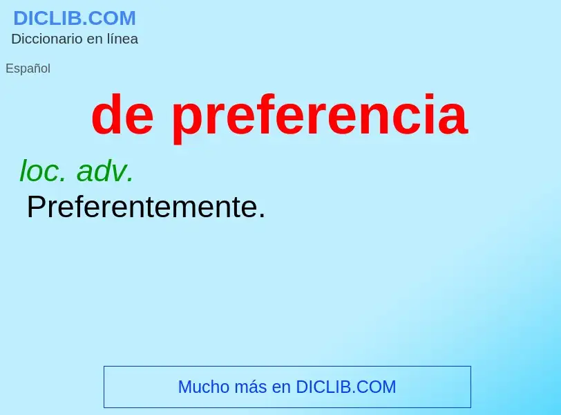 O que é de preferencia - definição, significado, conceito