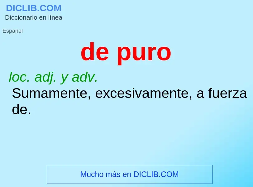 What is de puro - definition