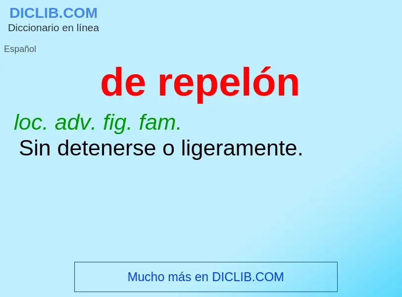 What is de repelón - definition