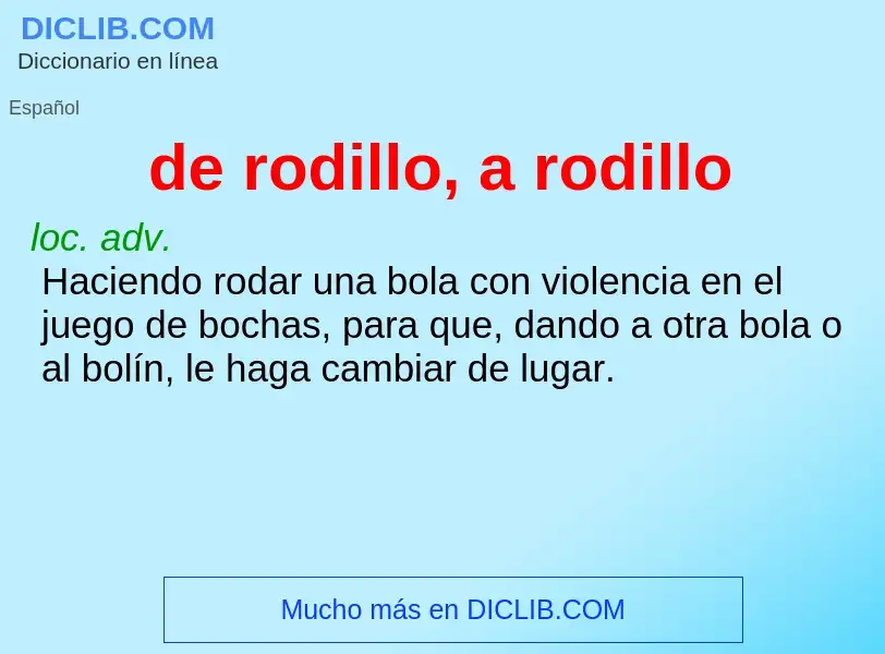 Wat is de rodillo, a rodillo - definition