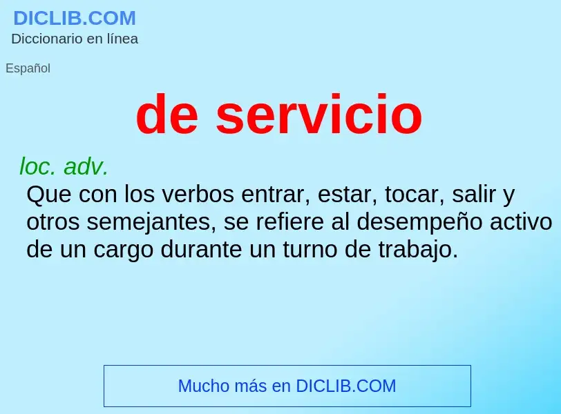 ¿Qué es de servicio? - significado y definición